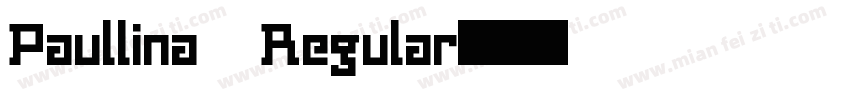 Paullina Regular字体转换